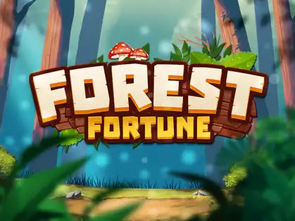 Forest fortune